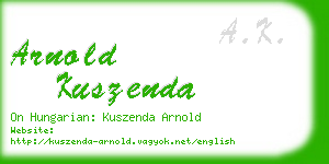 arnold kuszenda business card